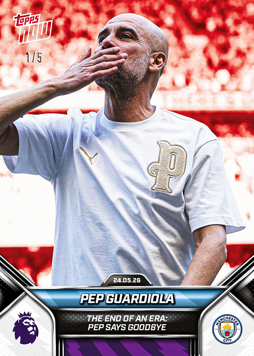 Pep Guardiola - 2025-26 Premier League Topps NOW - Card 201 - PR: 2837 - Image 4