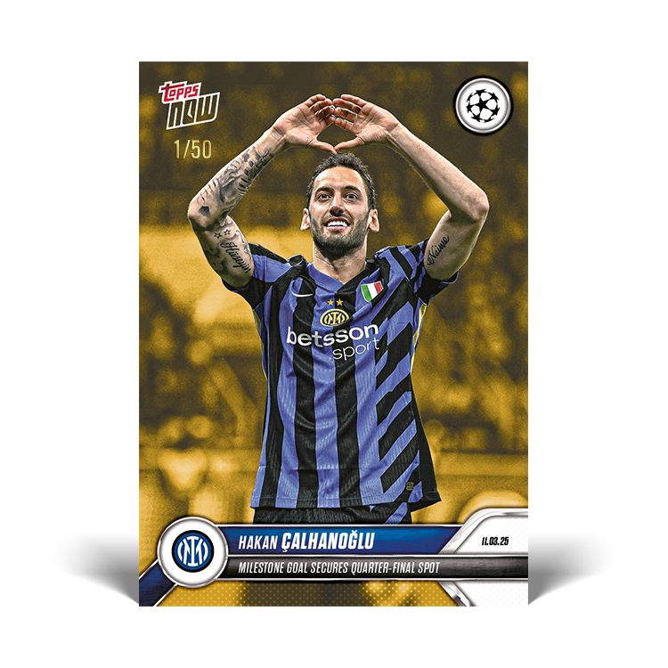 Hakan Çalhanoğlu - 2024-25 UCL Topps NOW Card 125 - PR: 173 - Image 3