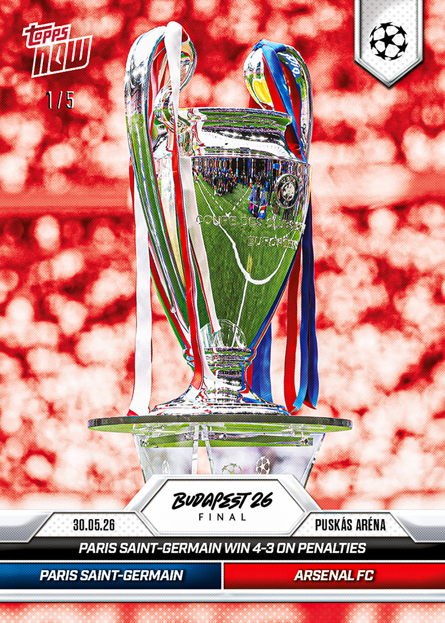 Commemorative UEFA Champions League Final card - 2025-26 UCL Topps NOW - Card 145 - PR: 1702 - Image 4