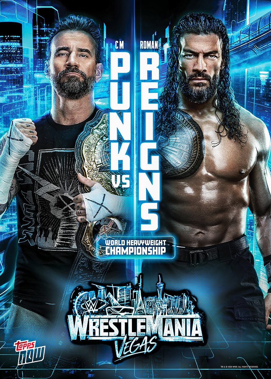 CM Punk / Roman Reigns - 2026 WWE Topps NOW - Card WMV4 - PR: 2276