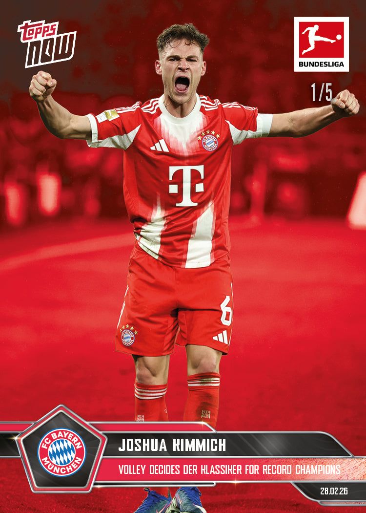Joshua Kimmich - 2025-26 Bundesliga Topps NOW - Card 137 - PR: 635 - Image 3