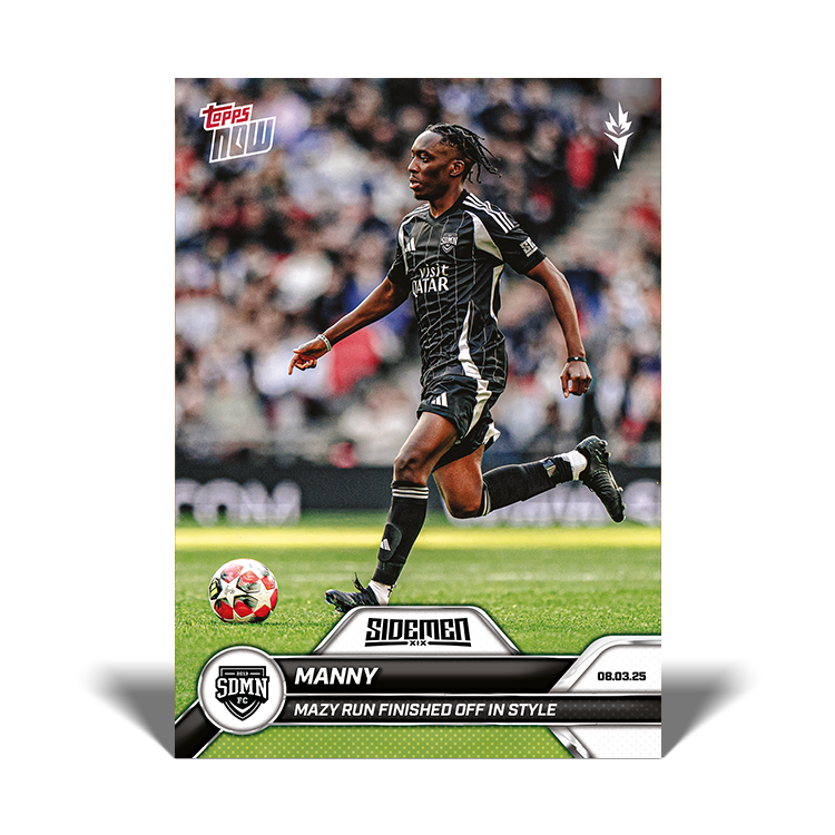Manny - 2025 Sidemen Charity Match Topps NOW Card 4 - PR: 73