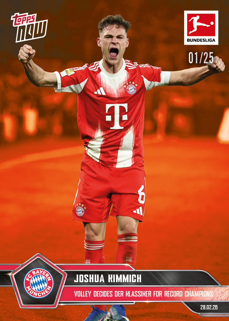 Joshua Kimmich - 2025-26 Bundesliga Topps NOW - Card 137 - PR: 635 - Image 5