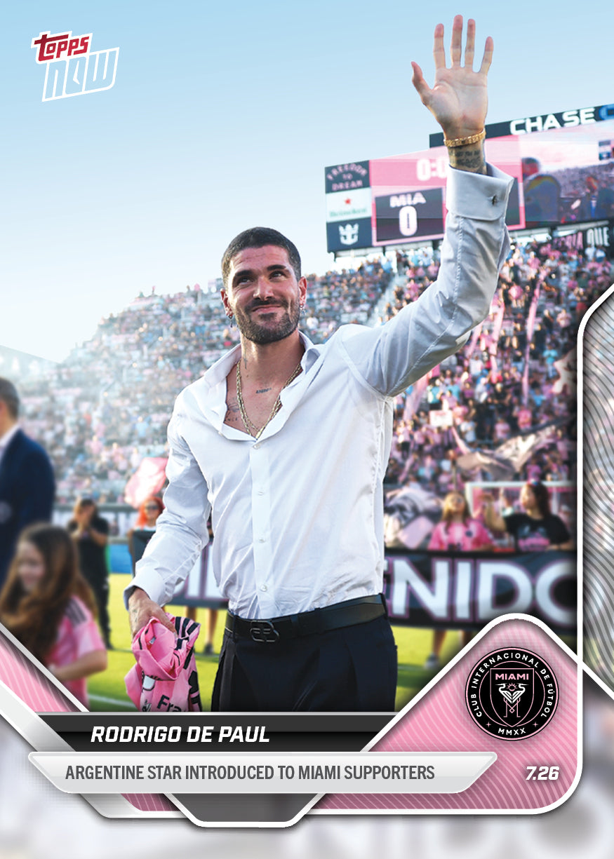 Rodrigo De Paul - 2025 MLS Topps NOW - Card 72 - PR: 394