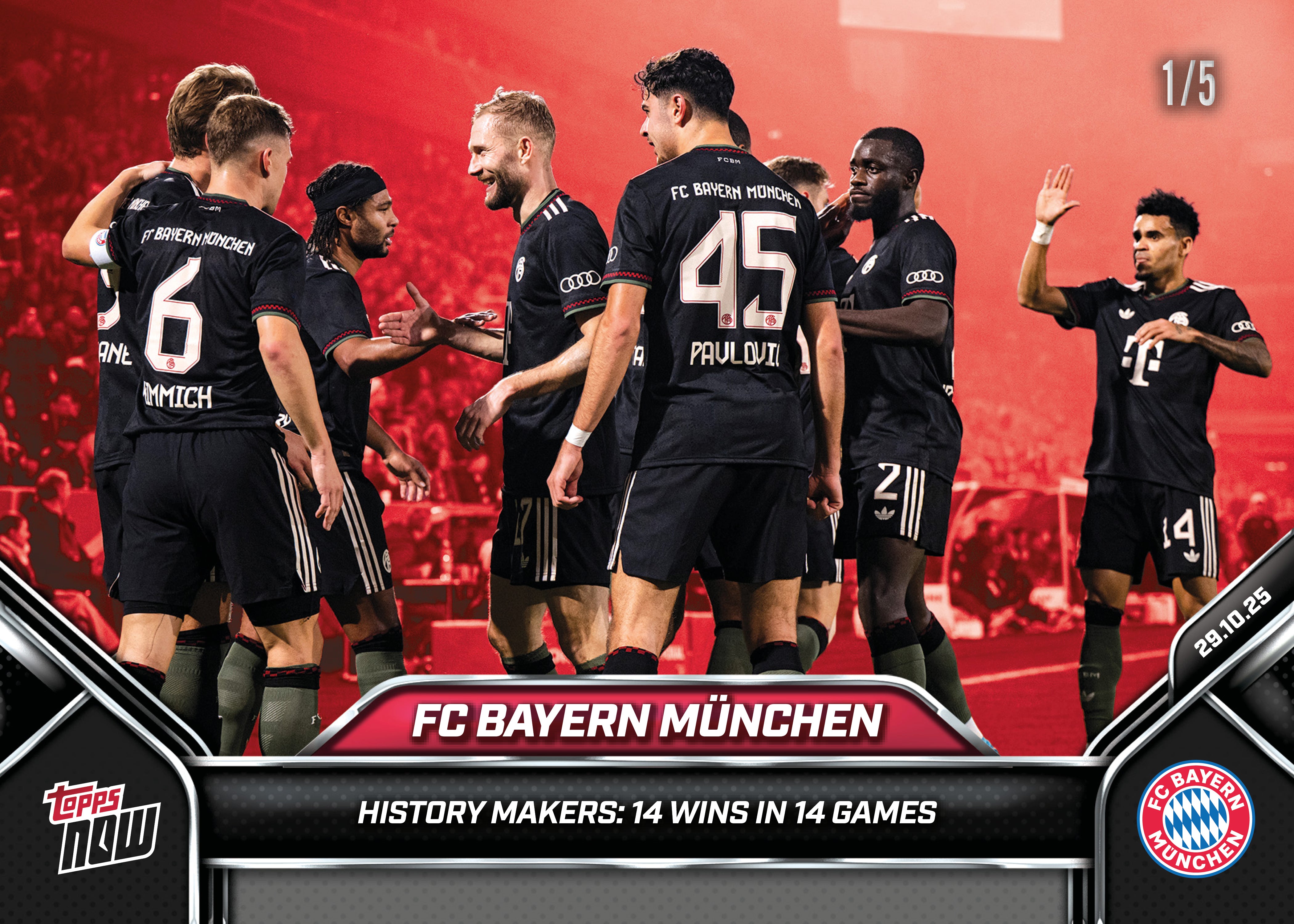 FC Bayern München - 2024-25 FC Bayern München Topps NOW - Card 1 - PR: 679 - Image 3