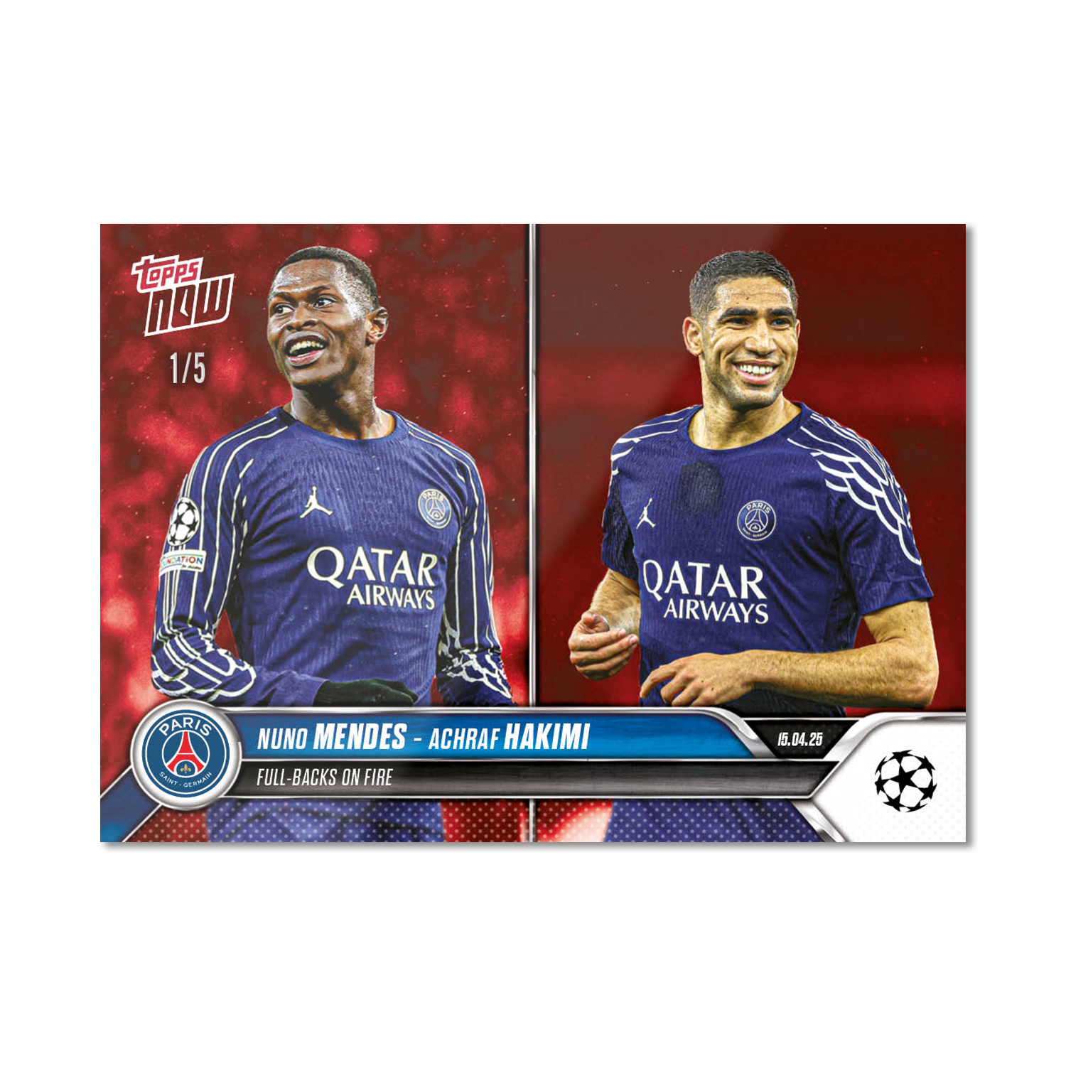 Nuno Mendes / Achraf Hakimi - 2024-25 UCL Topps NOW - Card 141 - PR: 139 - Image 4
