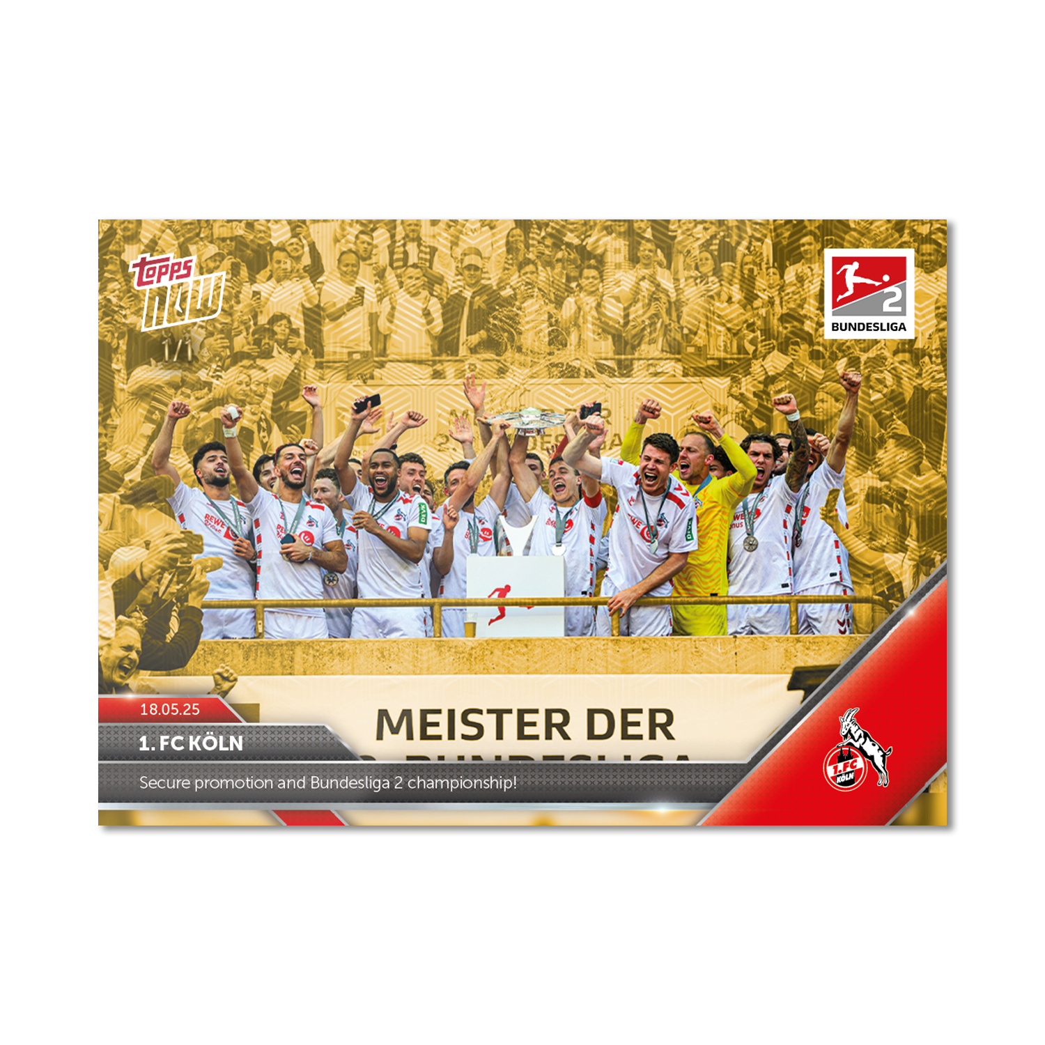 Alternative view of 1. FC Köln - 2024-25 Bundesliga Topps NOW - Card 194 - PR: 358