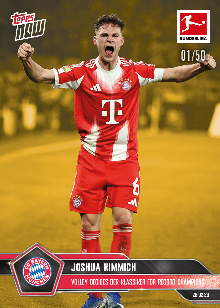 Joshua Kimmich - 2025-26 Bundesliga Topps NOW - Card 137 - PR: 635 - Image 6