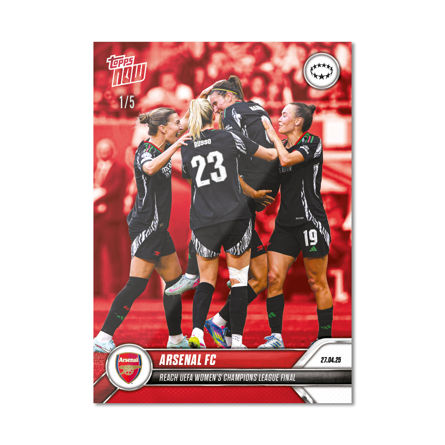 Arsenal FC - 2024-25 UWCL Topps NOW - Card 26 - PR: 313 - Image 3