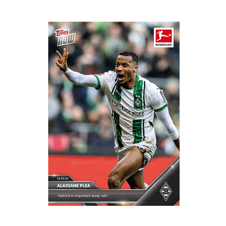 Alassane Plea - 2024-25 Bundesliga Topps NOW Card 145 - PR: 196