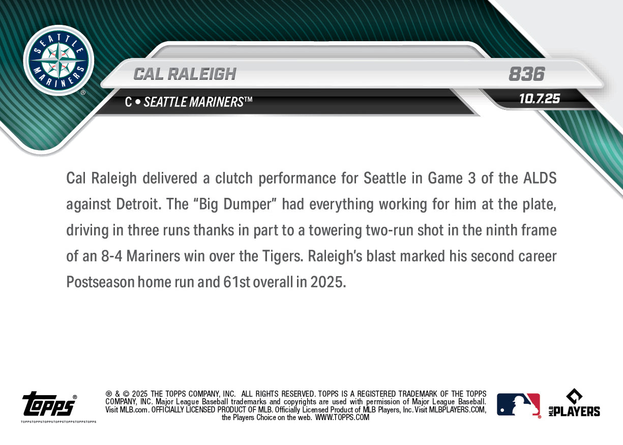 Cal Raleigh - 2025 MLB Topps NOW - Card 836 - PR: 1852 - Image 2