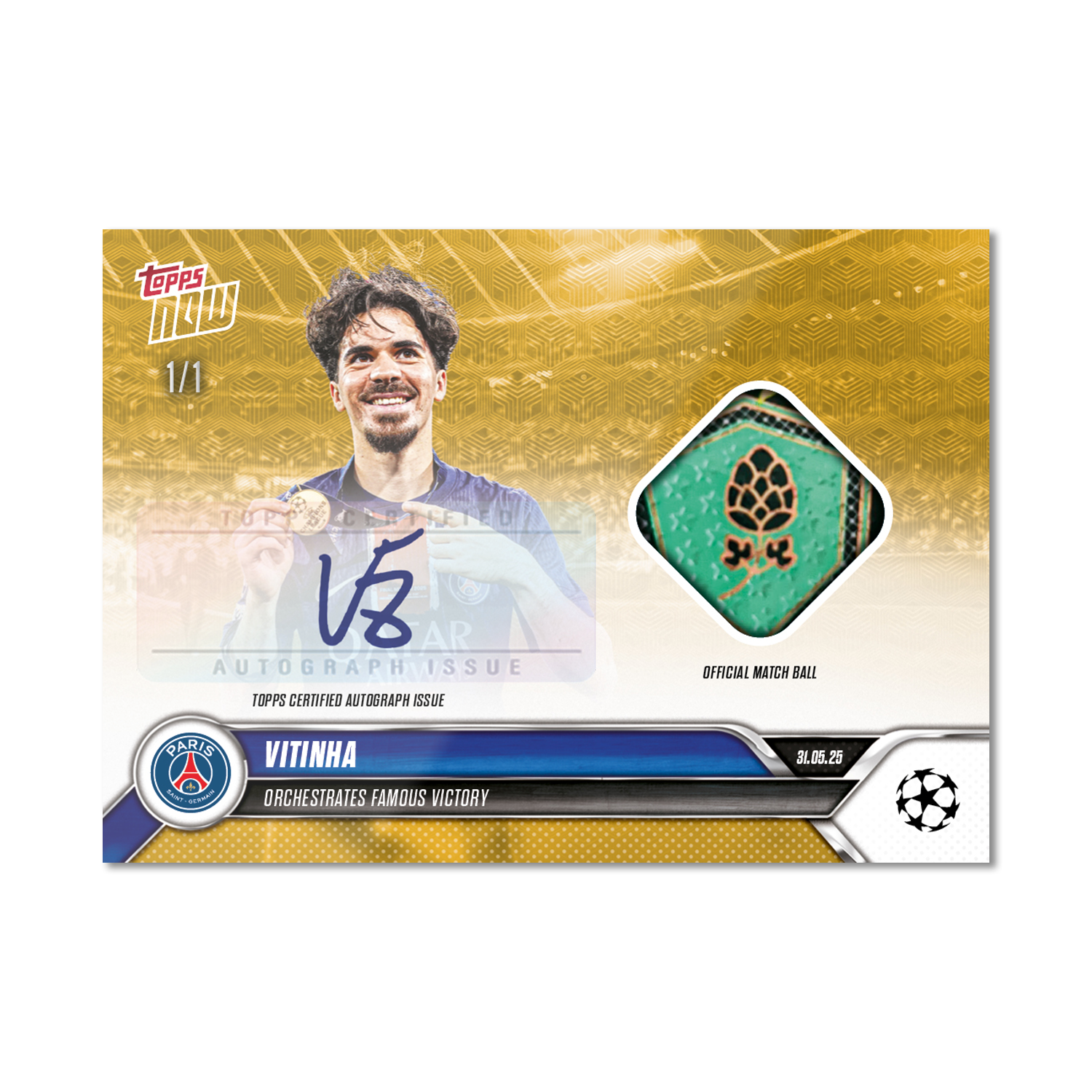 Vitinha - 2024-25 UCL Topps NOW - Card 165 - LOOK FOR AUTO-RELIC - PR: 1025 - Image 2
