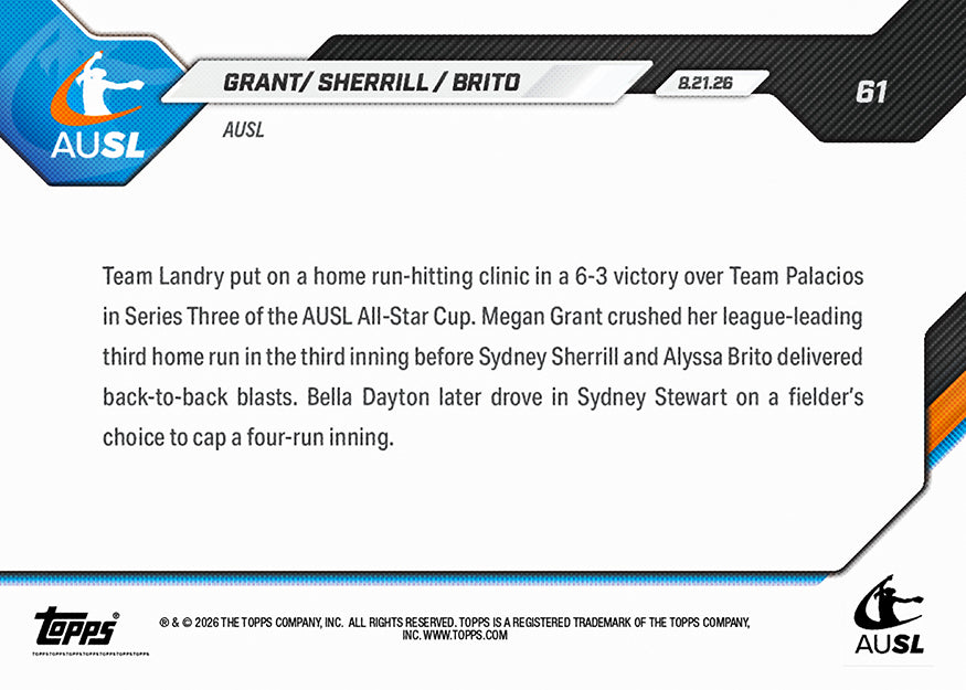 Megan Grant/ Sydney Sherrill/ Alyssa Brito - 2026 AUSL Topps NOW - Card 61 - PR: 695 - Image 2